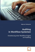 Auditing in Workflow-Systemen. Erweiterung einer Workflow-Engine um Auditing