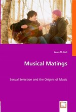 Musical Matings. Sexual Selection and the Origins of Music