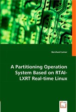 A Partitioning Operation System Based on RTAI-LXRT Real-time Linux