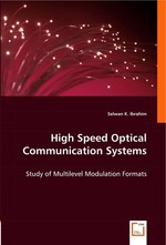 High Speed Optical Communication Systems. Study of Multilevel Modulation Formats