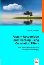 Pattern Recognition and Tracking Using Correlation Filters. With Applications to Forward Looking Infrared Imagery