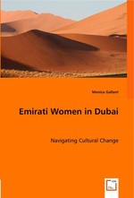 Emirati Women in Dubai. Navigating Cultural Change