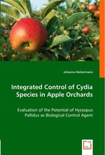 Integrated Control of Cydia Species in Apple Orchards. Evaluation of the Potential of Hyssopus Pallidus as Biological Control Agent