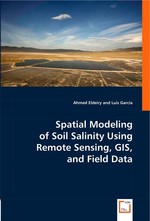 Spatial Modeling of Soil Salinity Using Remote Sensing, GIS, and Field Data