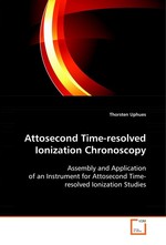 Attosecond Time-resolved Ionization Chronoscopy. Assembly and Application of an Instrument for Attosecond Time-resolved Ionization Studies