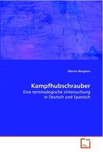 Kampfhubschrauber. Eine terminologische Untersuchung in Deutsch und Spanisch
