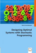 Designing Optimal Systems with Stochastic Programming