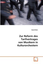 Zur Reform des Tarifvertrages von Musikern in Kulturorchestern