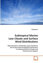 Subtropical Marine Low Clouds and Surface Wind Distributions. Representations of Boundary Layer Cloudiness and Surface Wind Probability Distributions in Subtropical Marine Stratus and Stratocumulus Regions