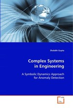 Complex Systems in Engineering. A Symbolic Dynamics Approach for Anomaly Detection