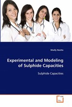 Experimental and Modeling of Sulphide Capacities. Sulphide Capacities