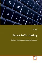 Direct Suffix Sorting. Basics, Concepts and Applications