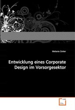 Entwicklung eines Corporate Design im Vorsorgesektor