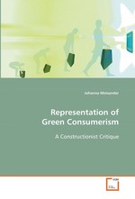 Representation of Green Consumerism. A Constructionist Critique