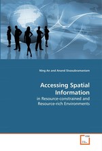 Accessing Spatial Information. in Resource-constrained and Resource-rich Environments