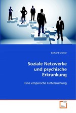 Soziale Netzwerke und psychische Erkrankung. Eine empirische Untersuchung
