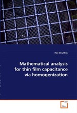 Mathematical analysis for thin film capacitance via  homogenization