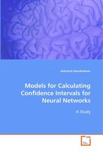 Models for Calculating Confidence Intervals for Neural Networks. A Study