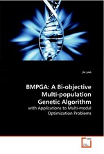 BMPGA: A Bi-objective Multi-population Genetic  Algorithm. with Applications to Multi-modal Optimization  Problems