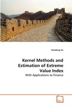 Kernel Methods And Estimation of Extreme Value Index. With Applications to Finance