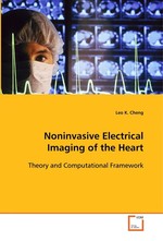 Noninvasive Electrical Imaging of the Heart. Theory and Computational Framework