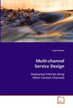 Multi-channel Service Design. Deploying Internet along Other Contact Channels