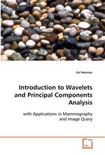 Introduction to Wavelets and Principal Components  Analysis. with Applications in Mammography and Image Query