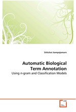 Automatic Biological Term Annotation. Using n-gram and Classification Models