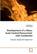 Development of a Meso-Scale Central-Porous-Fuel- Inlet Combustor. Concept, Design and Application