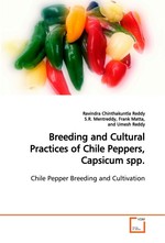 Breeding and Cultural Practices of Chile Peppers, Capsicum spp. Chile Pepper Breeding and Cultivation