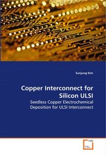 Copper Interconnect for Silicon ULSI. Seedless Copper Electrochemical Deposition for ULSI Interconnect