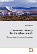 Cooperative diversity for the cellular uplink. Sharing strategies and receiver design