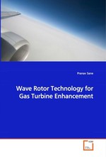 Wave Rotor Technology For Gas Turbine Enhancement