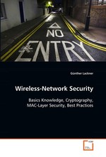 Wireless-Network Security. Basics Knowledge, Cryptography, MAC-Layer Security, Best Practices