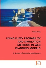 USING FUZZY PROBABILITY AND SIMULATION METHODS IN WEB  PLANNING MODELS. A Subset of Artificial Intelligence