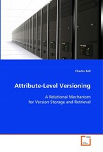 Attribute-Level Versioning. A Relational Mechanism for Version Storage and Retrieval