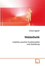 Webaesthetik. Usability zwischen Funktionalitaet und Gestaltung