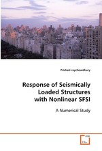 Response of Seismically Loaded Structures with Nonlinear SFSI. A Numerical Study