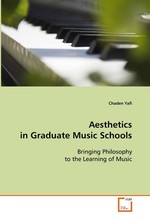 Aesthetics in Graduate Music Schools. Bringing Philosophy to the Learning of Music