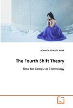 The Fourth Shift Theory. Time for Computer Technology