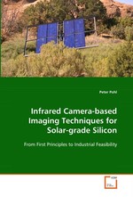 Infrared Camera-based Imaging Techniques for Solar-grade Silicon. From First Principles to Industrial Feasibility