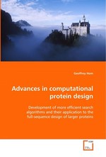 Advances in computational protein design. Development of more efficient search algorithms and their application to the full-sequence design of larger proteins