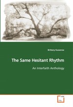 The Same Hesitant Rhythm. An Interfaith Anthology