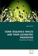 SOME SEQUENCE SPACES AND THEIR GEOMETRIC PROPERTIES. Geometry of Spaces