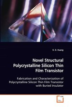 Novel Structural Polycrystalline Silicon Thin Film Transistor. Fabrication and Characterization of Polycrystalline Silicon Thin Film Transistor with Buried Insulator