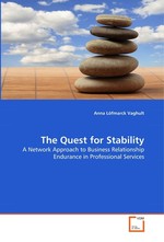 The Quest for Stability. A Network Approach to Business Relationship  Endurance in Professional Services