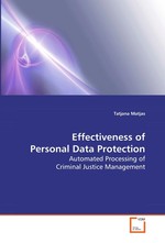 Effectiveness of Personal Data Protection. Automated Processing of Criminal Justice Management