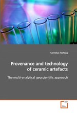 Provenance and technology of ceramic artefacts. The multi-analytical geoscientific approach