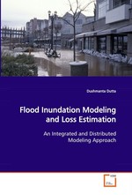 Flood Inundation Modeling and Loss Estimation. An Integrated and Distributed Modeling Approach