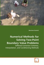 Numerical Methods for Solving Two-Point Boundary Value Problems. Differed Correction Schemes, Interpolation, and Conditioning Methods